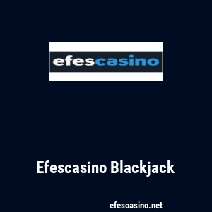 Efescasino Blackjack