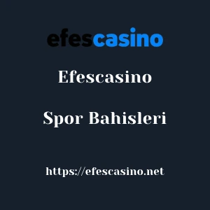 Efescasino Spor Bahisleri